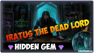 Largegamer.com - iratus lord of the dead Iratus Lord of the Dead Review – Good Never Wins