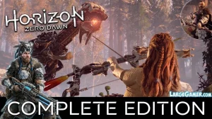 Largegamer.com - horizon zero dawn complete edition Horizon Zero Dawn Complete Edition review