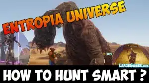 Largegamer.com - entropia universe how to hunt smart Entropia Universe Hunting Guide – Beginners Part 4