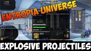 Largegamer.com - entropia universe explosive projectiles Entropia Universe Explosive Projectiles – Beginners Part 6