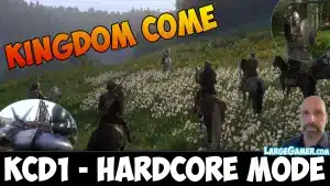 Largegamer.com - kingdom come deliverance 1 hardcore Kingdom come Deliverance 1 Hardcore Mode